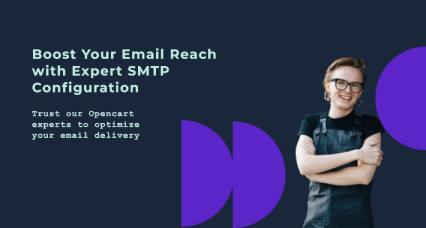 Augmentez la portée de votre courrier électronique avec notre service expert de configuration SMTP Opencart